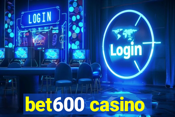 bet600 casino